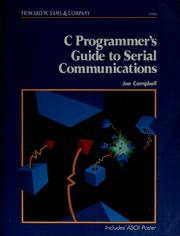 Cover of: C programmer's guide to serial communications