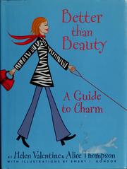 Cover of: Better Than Beauty by Helen Valentine