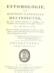 Cover of: Entomologie ou Histoire naturelle des insectes by Guillaume Antoine Olivier