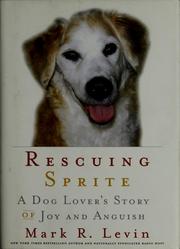 Cover of: Rescuing Sprite by Mark R. Levin