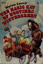 Cover of: The magic hat of Mortimer Wintergreen