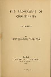 Cover of: The programme of Christianity by Henry Drummond