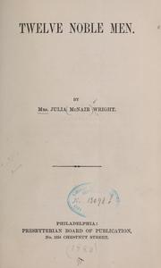 Cover of: Twelve noble men.