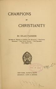 Cover of: Champions of Christianity by Silas Farmer
