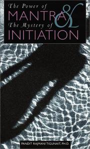 Cover of: The power of mantra and the mystery of initiation