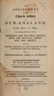 Cover of: An abridgment of the Church history of New-England from 1602 to 1804 by Isaac Backus