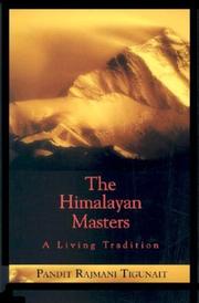 Cover of: The Himalayan Masters A Living Tradition by Pandit Rajmani Tigunait