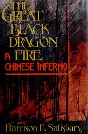 Cover of: The Great Black Dragon fire by Harrison Evans Salisbury