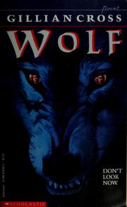 Cover of: Wolf by Gillian Cross