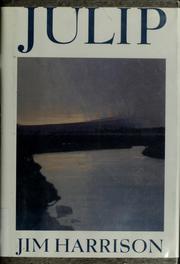 Cover of: Julip by Jim Harrison