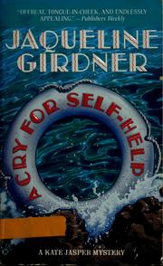 A cry for self-help by Jaqueline Girdner