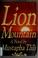 Cover of: Lion mountain