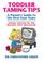 Cover of: Toddler Taming Tips