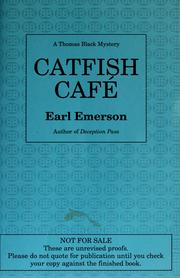 Catfish cafe by Earl W. Emerson