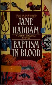 Cover of: Baptism in blood by Jane Haddam