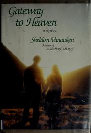 Cover of: Gateway to heaven
