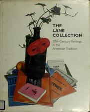 Cover of: The Lane Collection: 20th-century paintings in the American tradition