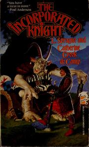 Cover of: The incorporated knight by L. Sprague De Camp