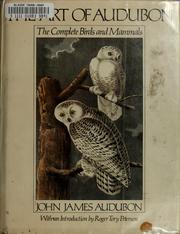 Cover of: The art of Audubon by John James Audubon