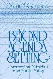 Cover of: Beyond agenda setting: information subsidies and public policy