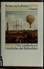 Cover of: Reisen im Luftmeer by Karl Riha, Dieter Stündel, Ursula Tesch