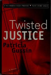 Cover of: Twisted justice