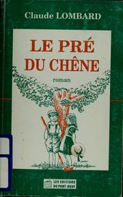 Cover of: Le pré du chêne