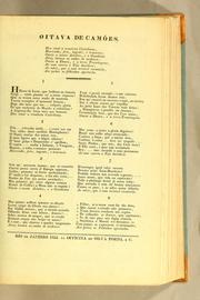 Cover of: Oitava de Camões: Deo sinal a trombeta Castelhana, horrendo, fero, ingente, e temerozo; ouvio o monte Artabro, e o Guadiana atraz tornou as ondas de medrozo; ouvio o Douro, e a terra Transtagana; ao mar correo o Tejo duvidozo; as mães, que o som terrivel escutarão, aos peitos os filhinhos apertarão. ..