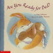 Cover of: Are you ready for bed? by Jane Johnson