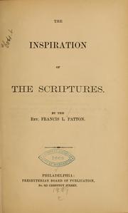 Cover of: The inspiration of the Scriptures