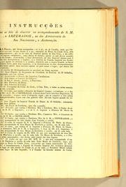 Cover of: Instrucções que se hão de observar no acompanhamento de S. M. o Imperador, no dia anniversario do seu nascimento, e acclamação: As pessoas, que devem acompanhar, ou a pé, ou de cavallo, terão que executar o seguinte: as que devem ir a pé, esperaráõ no rocio da Cidade Nova, pelo acompanhamento, que ha de sahir da Imperial Quinta da Boa Vista, e ahi tomaráõ os lugares competentes, como abaixo se declara; ..