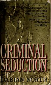 Cover of: Criminal seduction