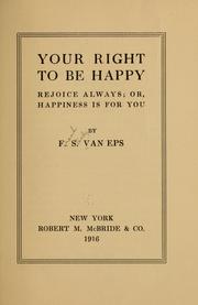 Cover of: Your right to be happy. | Frank Stanley Van Eps