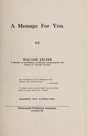 Cover of: A message for you | William Telfer