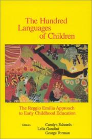 Cover of: The Hundred Languages of Children by Carolyn Edwards, Lella Gandini, George Forman