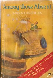 Among those absent by Manning Coles