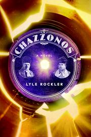 Chazzonos by Lyle Rockler