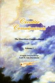 Cover of: Creative consciousness: the unwritten commandment