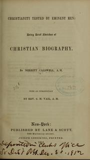 Cover of: Christianity tested by eminent men