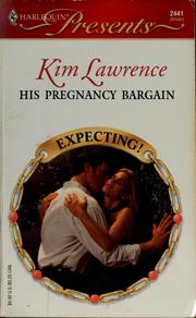 His pregnancy bargain by Kim Lawrence