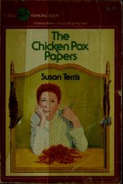 Cover of: The chicken pox papers by Susan Terris