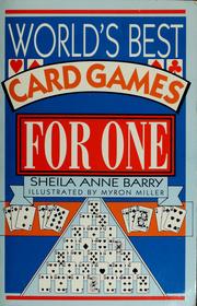 Cover of: World's best card games for one by Sheila Anne Barry