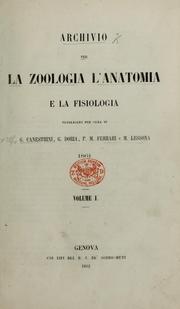 Cover of: Archivio per la zoologia, l'anatomia e la fisiologia