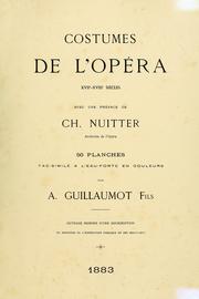 Cover of: Costumes de l'Opéra, XVIIe-XVIIIe siècles by Auguste Étienne Guillaumot
