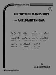 Cover of: Voynich Manuscript an Elegant Enigma by M. E. D'Imperio