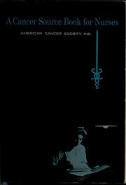 Cover of: A cancer source book for nurses. by American Cancer Society, American Cancer Society