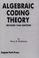 Cover of: Algebraic Coding Theory, Revised Edition  (M-6)