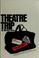 Cover of: Theatre trip