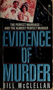 Cover of: Evidence of murder by Bill McClellan