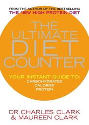 Cover of: The Ultimate Diet Counter by Charles Clark